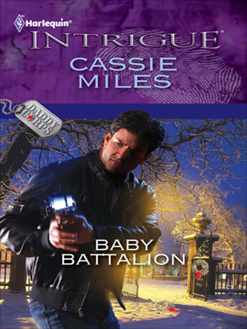 Title details for Baby Battalion by Cassie Miles - Wait list